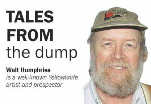 Walt Humphries, Tales from the Dump